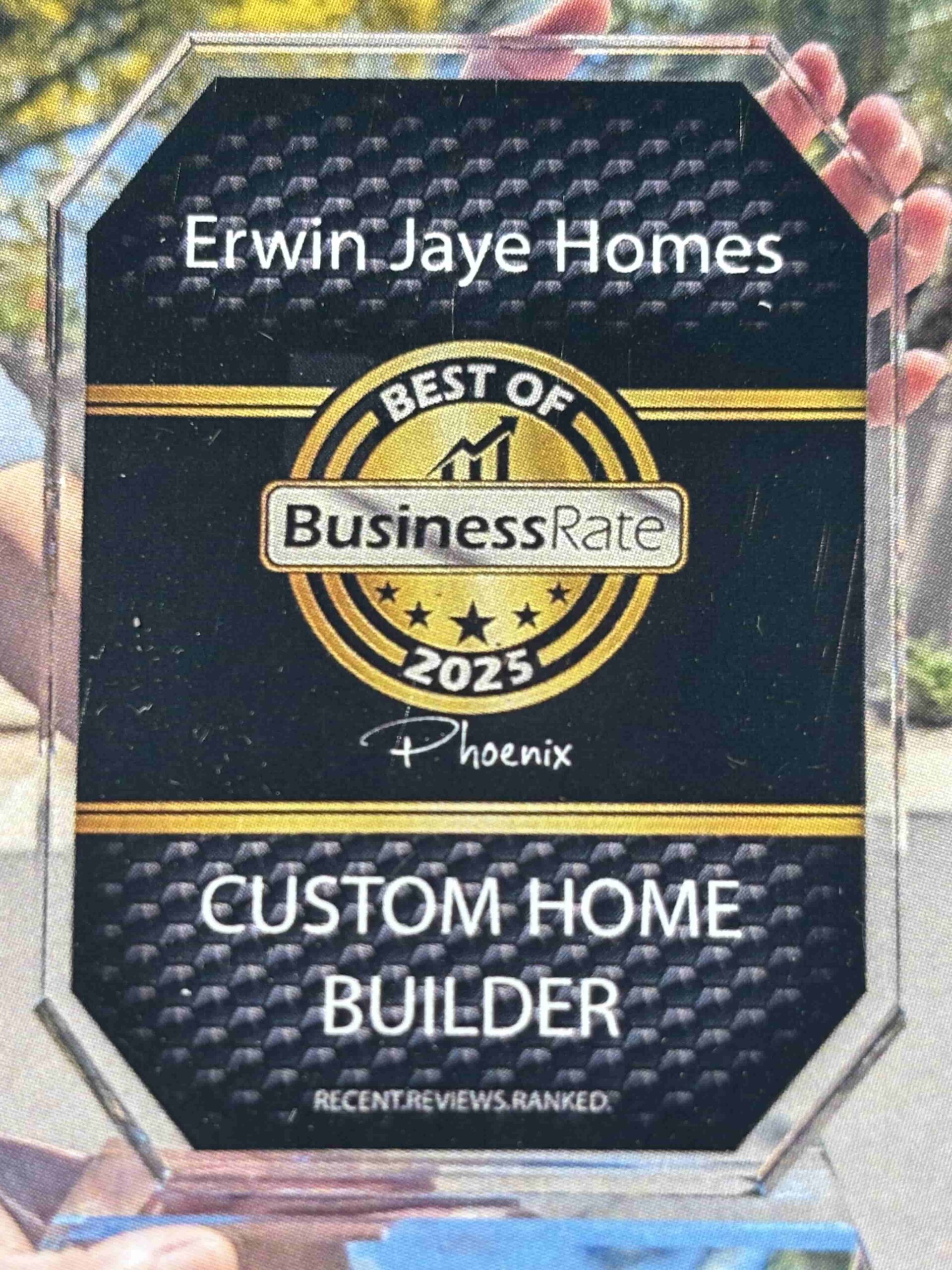 Best of Business Rate Phoenix 2025 award for Custom Home Builder